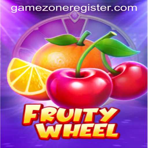 Exploring the Exciting World of FruityWheel: A GameZone Register Exclusive
